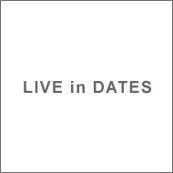 LIVE in DATES