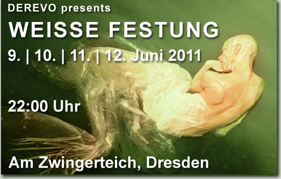 WEISSE FESTUNG 2011